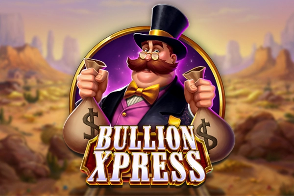 Bullion Xpress pokie