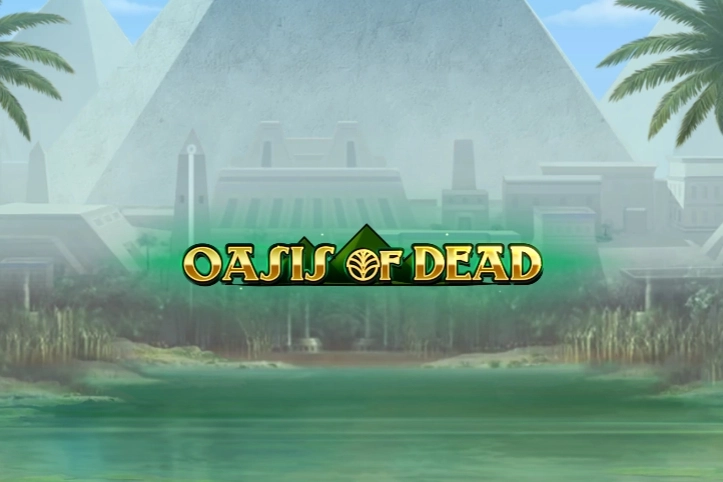 Oasis of Dead pokie