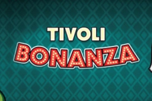 Tivoli Bonanza pokie