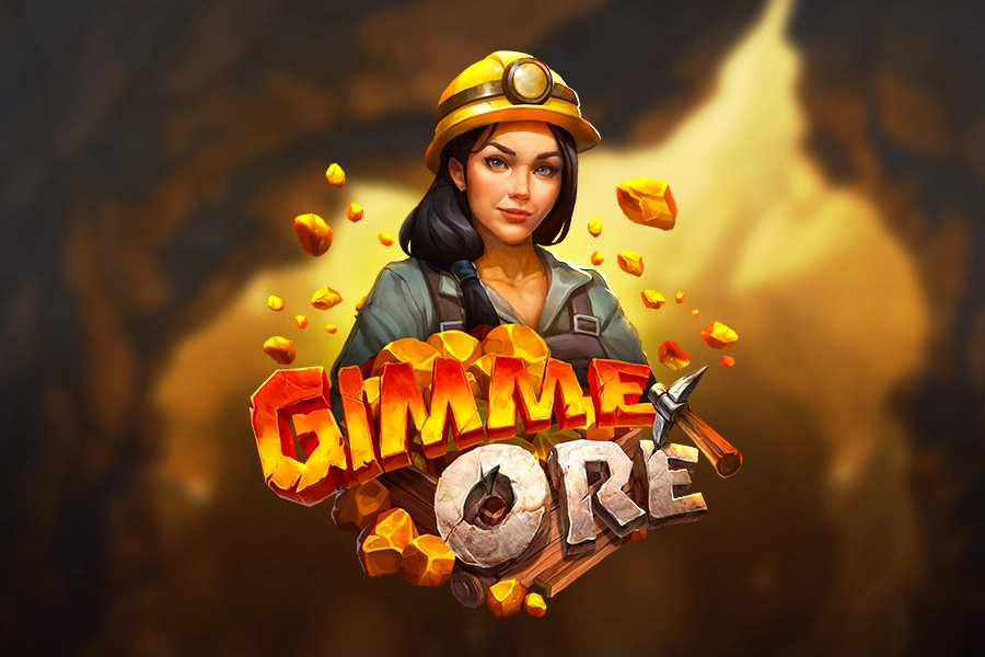 Gimme Ore!