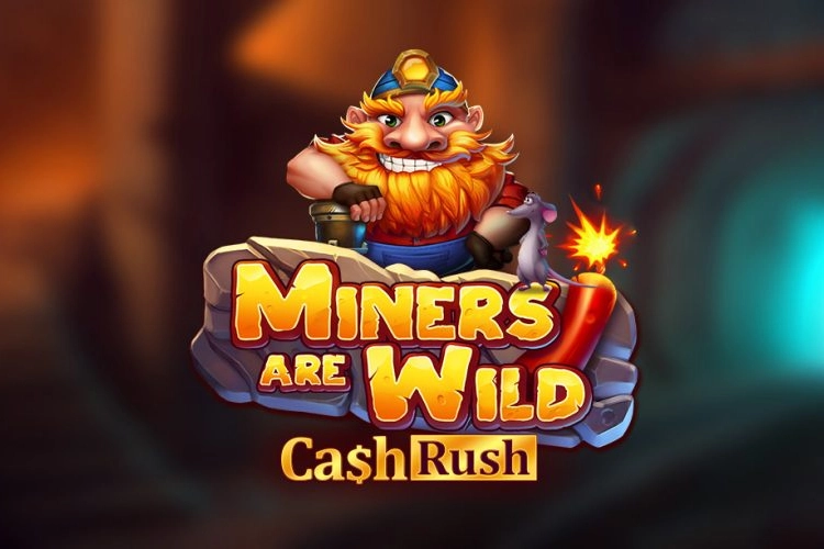 Miners are Wild – Cash Rush pokie