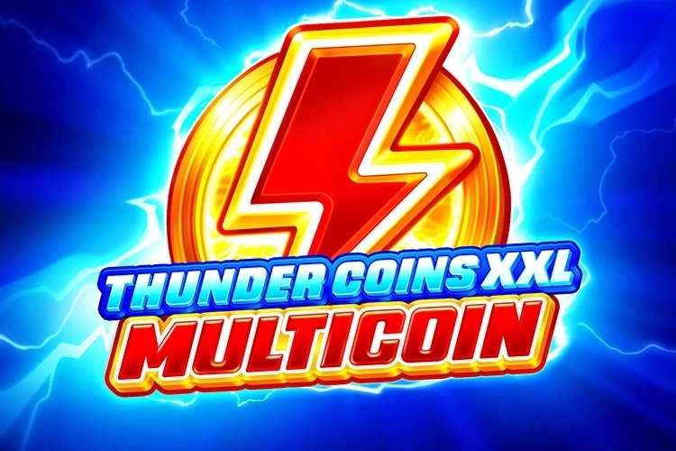 Thunder Coins XXL: Multicoin pokie