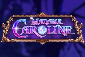 Madame Caroline pokie