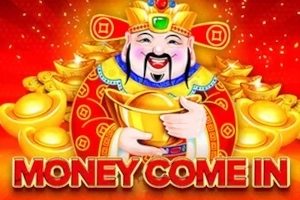 Money Come In pokie