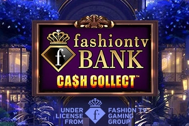 FashionTV Bank Cash Collect pokie