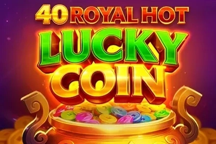 40 Royal Hot Lucky Coin pokie