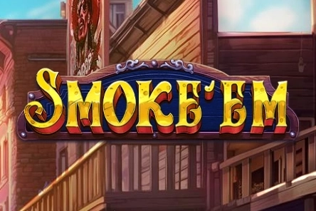 Smoke'Em pokie