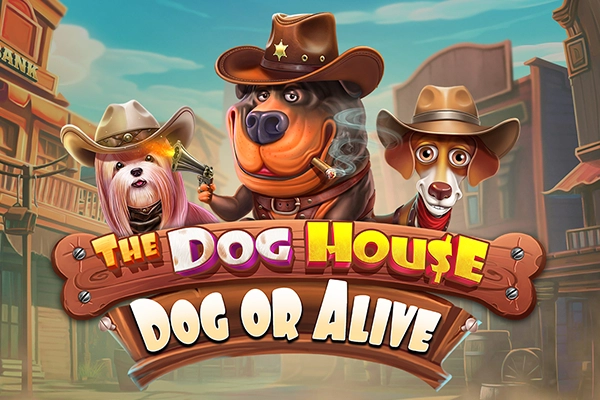 The Dog House – Dog or Alive pokie