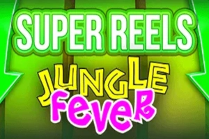 Jungle Fever Super Reels pokie