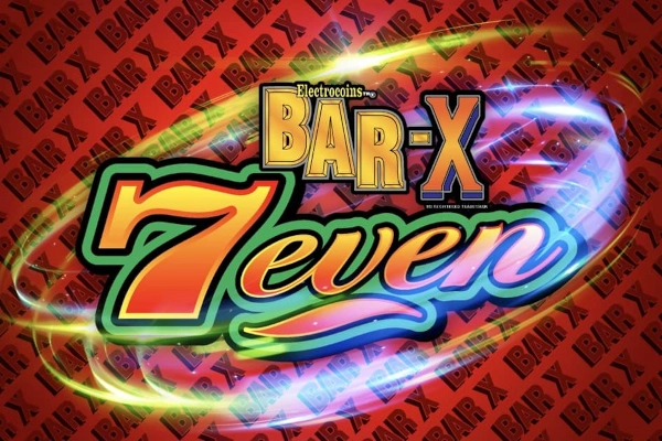 Bar-X 7even at Here2Win Casino
