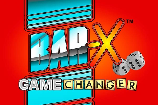Bar-X Game Changer pokie
