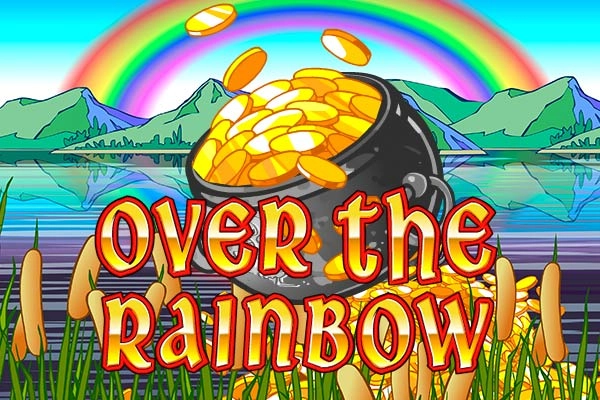 Over the Rainbow pokie