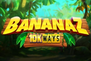 Bananaz 10K Ways pokie
