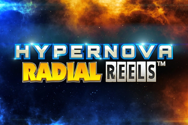 Hypernova Radial Reels pokie