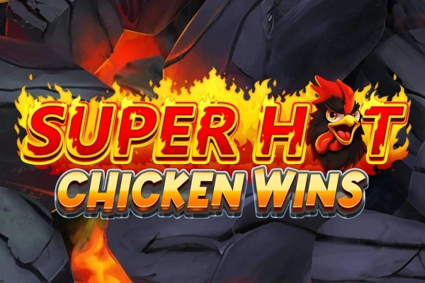 Super Hot Chicken Wins pokie