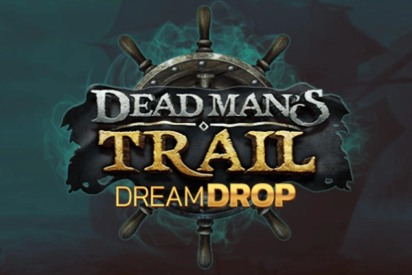 Dead Man's Trail Dream Drop pokie