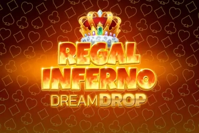 Regal Inferno Dream Drop pokie