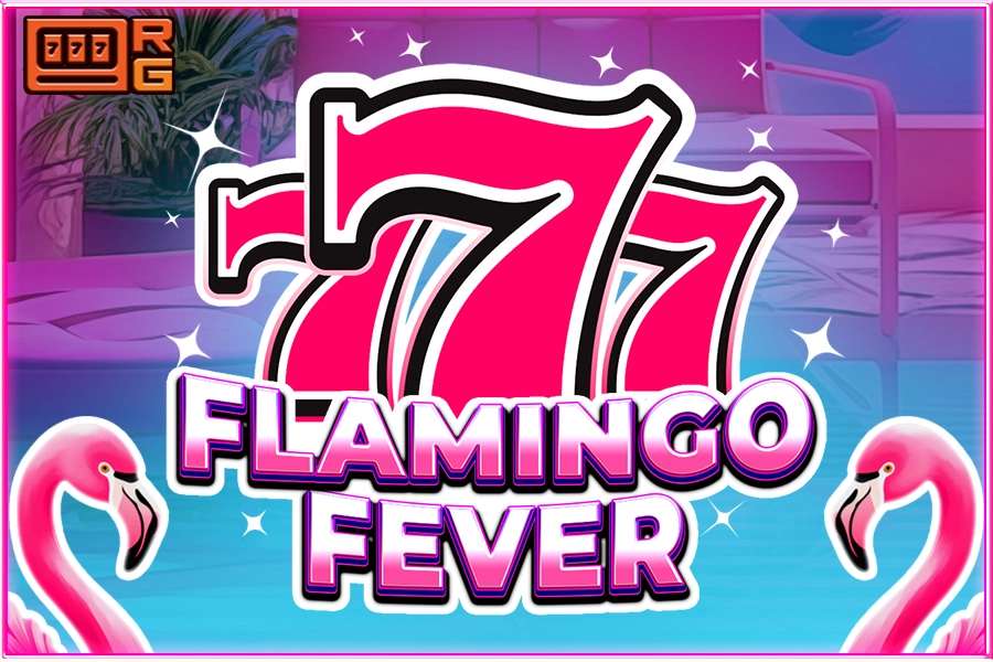 777 - Flamingo Fever pokie