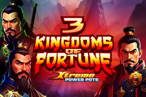3 Kingdoms of Fortune - Xtreme Power Pots pokie