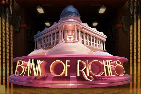 Bank Of Riches