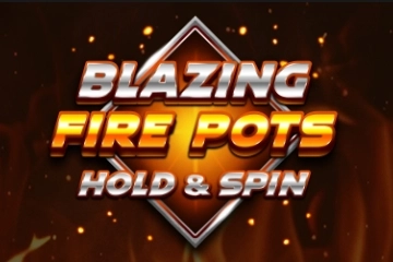 Blazing Fire Pots Hold & Spin at Here2Win Casino