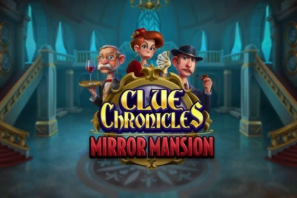 Clue Chronicles: Mirror Mansion pokie