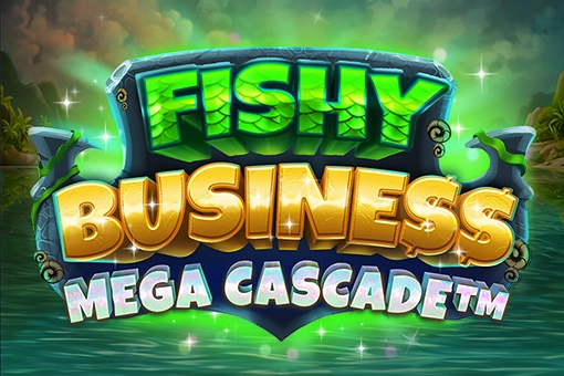 Fishy Business Mega Cascade pokie