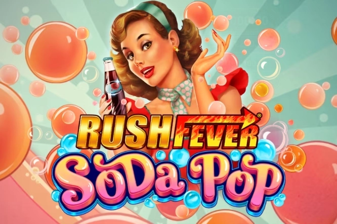 Rush Fever Soda Pop pokie