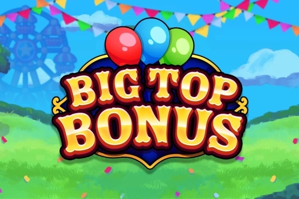Big Top Bonus pokie