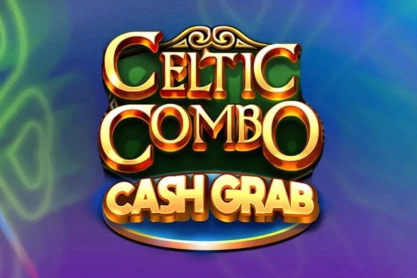 Celtic Combo Cash Grab pokie