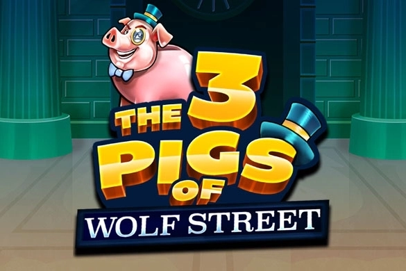 The 3 Pigs of Wolf Street pokie