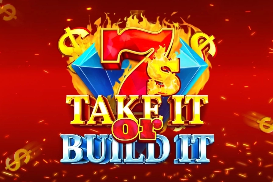 7s Take It or Build It pokie