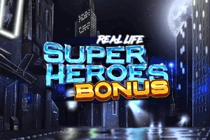 Real Life Super Heroes Bonus pokie