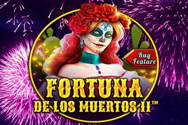 Fortuna de los Muertos 2 pokie