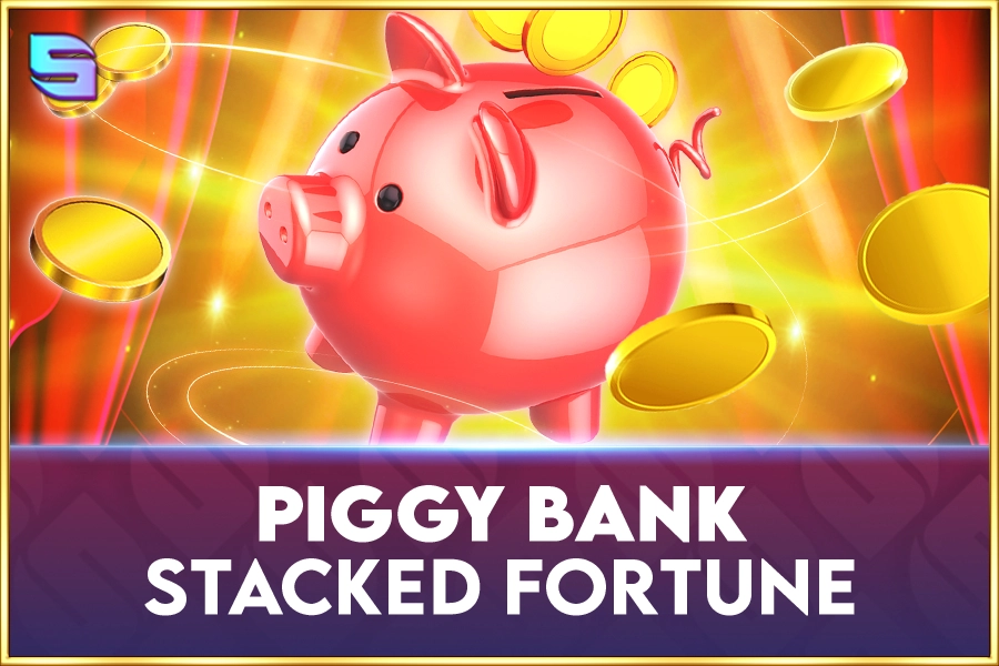 Piggy Bank Stacked Fortune pokie
