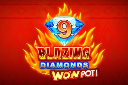 9 Blazing Diamonds WOWPOT! pokie