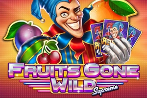 Fruits Gone Wild Supreme pokie