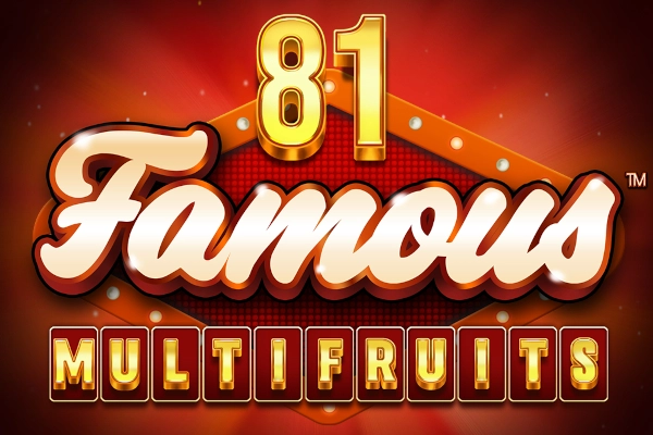 81 Famous MultiFruits pokie