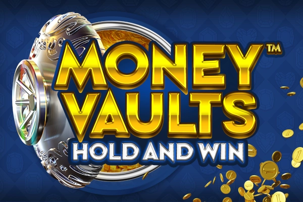 Money Vaults pokie