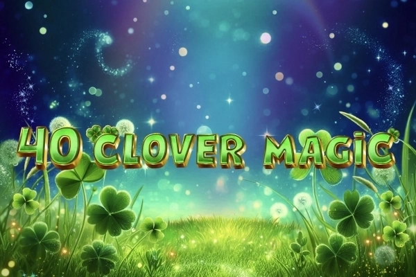 40 Clover Magic pokie
