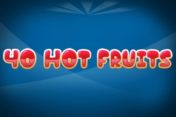 40 Hot Fruits pokie