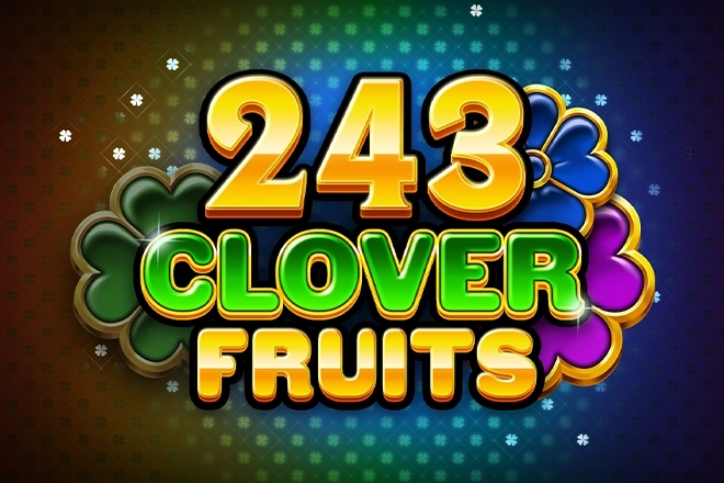 243 Clover Fruits pokie