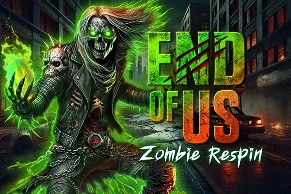 End of Us - Zombie Respin pokie