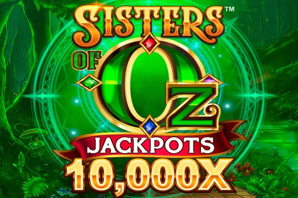Sisters of Oz: Jackpots pokie