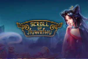 Scroll of Jiuweihu pokie