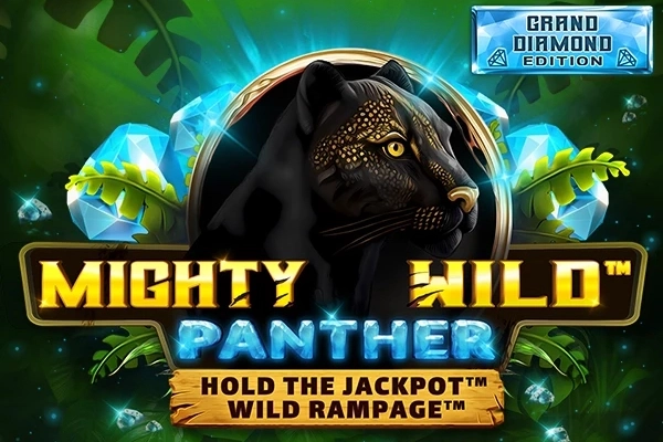 Mighty Wild: Panther Grand Diamond Edition pokie