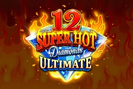 12 Super Hot Diamonds Ultimate pokie