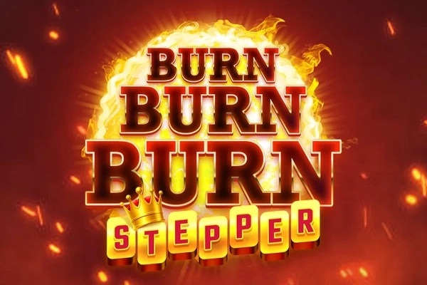 Burn Burn Burn Stepper at Here2Win Casino