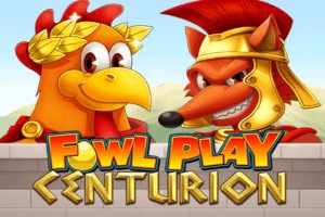Fowl Play Centurion pokie