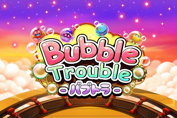 Bubble Trouble at Here2Win Casino